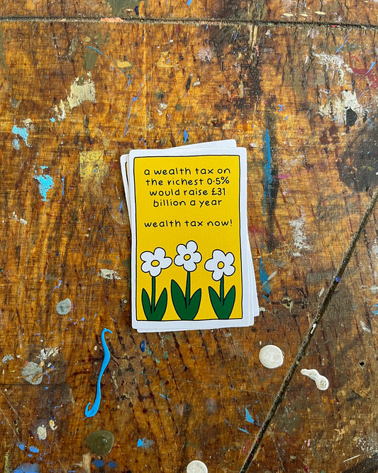 Wealth Tax Vinyl Sticker